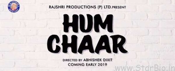3 years after Prem Ratan Dhan Paayo, Rajshri announce their next film, Hum Chaar