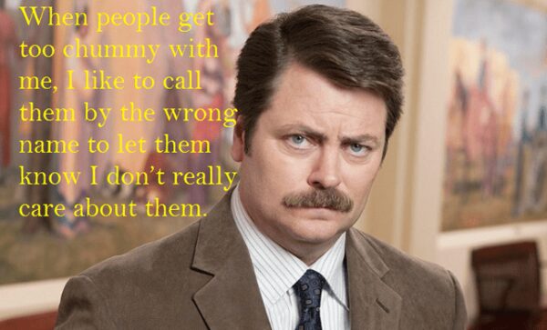 60 Evergreen Ron Swanson Quotes To Make Your Day