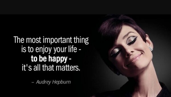 75 Inspirational Audrey Hepburn Quotes To Motivate You