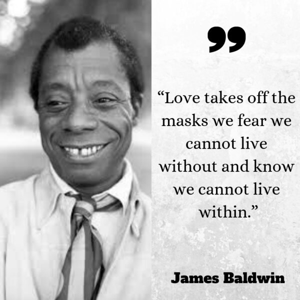 james baldwin quotes if i love you