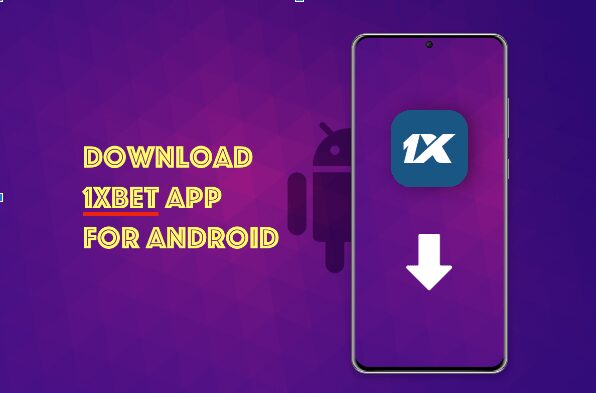 Download 1xbet App for Android Players